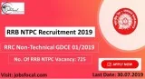 RRB NTPC Recruitment 2019 &ndash 2020 (725) RRC Non-Technical GD
