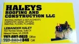 Haley s Roofing and Construction LLC