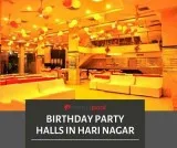 Birthday Party Halls in Hari Nagar