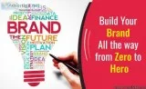 Build Your Brand &ndash All the way from Zero to Hero