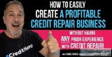 START YOUR OWN CREDIT REPAIR COMPANY