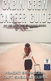 Cabin Crew Career Guide Path to Success
