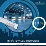 Are You Ready To Install World-Class T8 4ft 18W LED Tube Glass