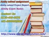 Need to arrange amity solved assignment 0120-433-5876