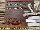 What do you know about LPU solved assignment 0120-433-5876