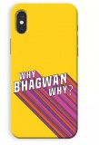 WHY BHAGWAN WHY PHONE COVER