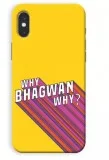 WHY BHAGWAN WHY PHONE COVER