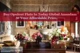 Buy Opulent Flats In Today Global Anandam At Your Affordable Pri