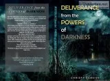 Deliverance from the Powers of darkness