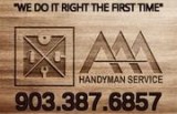 AAA Handyman Service Quality work Quality Service Everytime