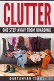 How To Organize Your Entire Life