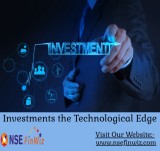 Give your investments the technological edge