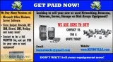 BIG BUYERS&gt WE BUY USED and NEW CISCO EMC NETAPP INTEL BROCADE