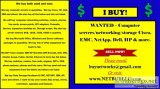  We BUY usednew computer networking telecom data com data storag