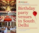 Birthday party venues in South Delhi