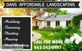 Dans Affordable Landscaping