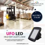 Install 240W UFO LED High Bay Lights  For Better  Lighting
