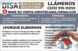 Are you being Foreclosed on or Evicted We can Help