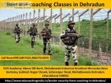 BSF Exam Coaching institute in Dehradun