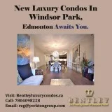 New Luxury Condos In Windsor Park Edmonton Awaits You