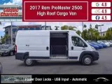 Used 2017 Ram ProMaster 2500 High Roof Cargo Van for Sale in San