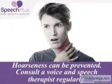 Get the best Hoarseness Treatment in Kolkata at Speech Plus