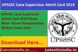 UPSSSC Cane Supervisor Admit Card 2019