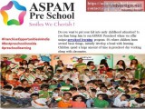 Secured and Best preschool in Noida  ASPAM Pre School