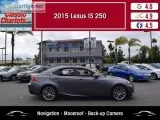 Used2015 Lexus IS 250 for Sale in San Diego - 19676