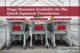 Huge Discount Available On The Quick Japanese Translation Servic