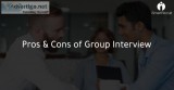 The pros and cons of the group interview