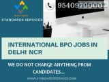 International BPO Jobs in Delhi NCR