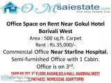 Office Space on Rent Near Gokul Hotel