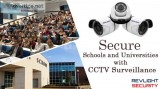 Monitoring and Securing School with CCTV Surveillance Systems.