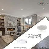 Buy LED Dimmable Downlights for Superior Lighting