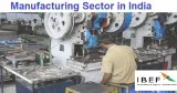Manufacturing Industry in India  Manufacturing Sector in India