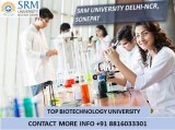 Top Biotechnology Universities