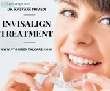 Invisalign Treatment  Your new smile is waiting