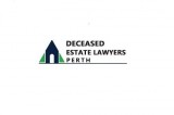 Do you need a Probate and Estate Lawyers in Perth Ask Deceased E
