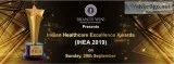 INDIAN HEALTHCARE EXCELLENCE AWARDS 2019