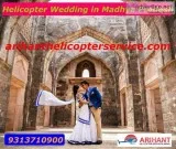Book A Helicopter For Wedding Ceremony In Madhya Pradesh