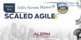 SAFe Scrum Master Training and Certification &ndash (SSM)  Aleph