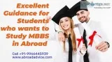 Excellent Guidance for Students who wants to Study MBBS in Abroa