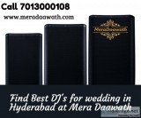 DJ s for wedding in Hyderabad