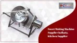 Who is the best sweet making machine supplier in kolkata  