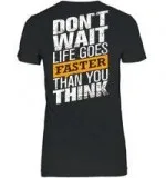 15% OFF - New Inspire Quotes Tees about Life - Go Faster