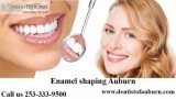 Enamel shaping Auburn  Cosmetic Dentistry auburn  Dental Implant