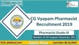 CG Vyapam Pharmacist Recruitment 2019 -20 (163) Pharmacist Grade