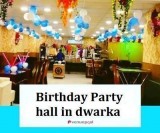 Birthday Party Halls in Dwarka