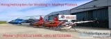 Hiring Helicopters for Wedding in Madhya Pradesh